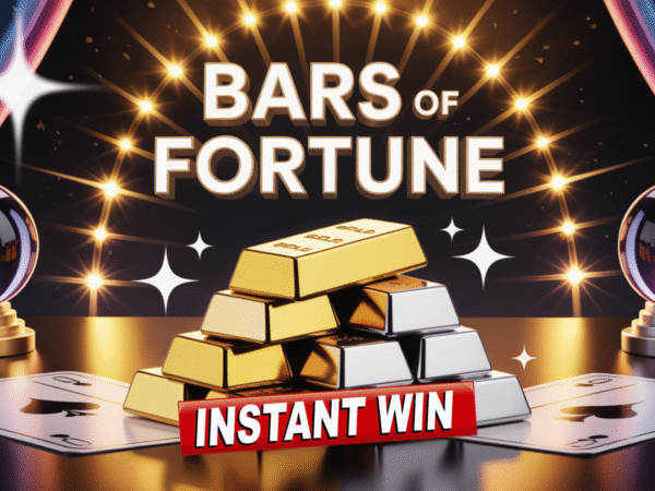 BARS OF FORTUNE - BULLION INSTANT WIN 🏆  £7,500+ PRIZE POOL