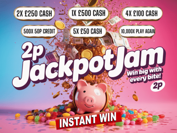 2P JACKPOT JAM - INSTANT WIN £££