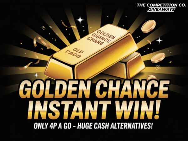 GOLDEN CHANCE - BULLION INSTANT WIN 🏆  £7,500+ PRIZE POOL